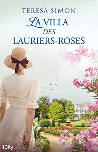 Villa des lauriers-roses (La)