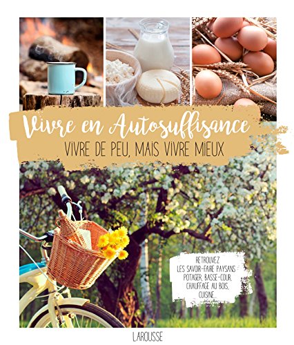 Vivre en autosuffisance
