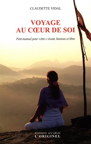 Voyage au coeur de soi