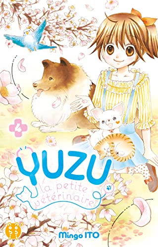 Yuzu, la petite vétérinaire T.4
