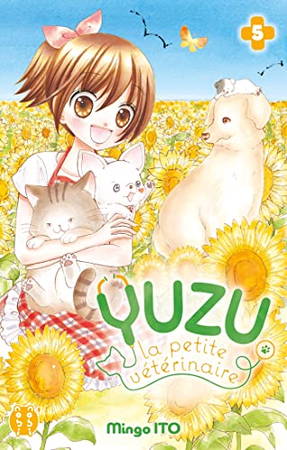 Yuzu, la petite vétérinaire T.5
